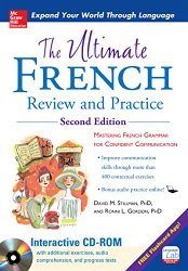 The Ultimate French Review and Practice (UItimate Review &amp; Reference Series) [Kindle版]